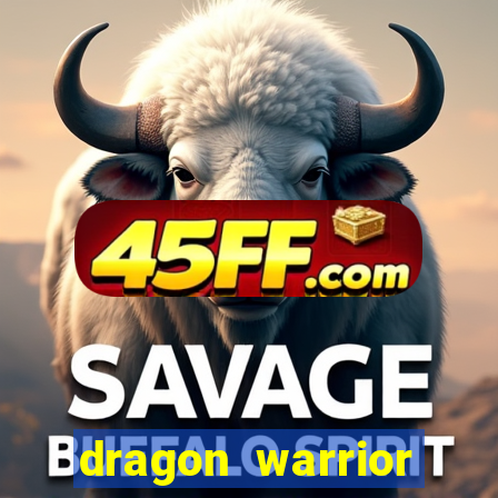 dragon warrior legend champion dinheiro infinito